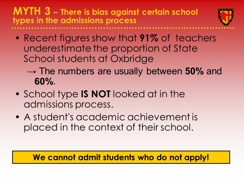 MYTH 3 – There is bias against certain school types in the admissions process